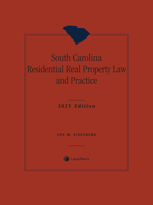 Title details for South Carolina Residential Real Property Law and Practice by Ann M. Eisenberg - Wait list